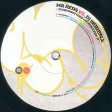 Load image into Gallery viewer, Mr. Reds Vs. DJ Skribble : Everybody Come On (Can U Feel It) (12", Single)
