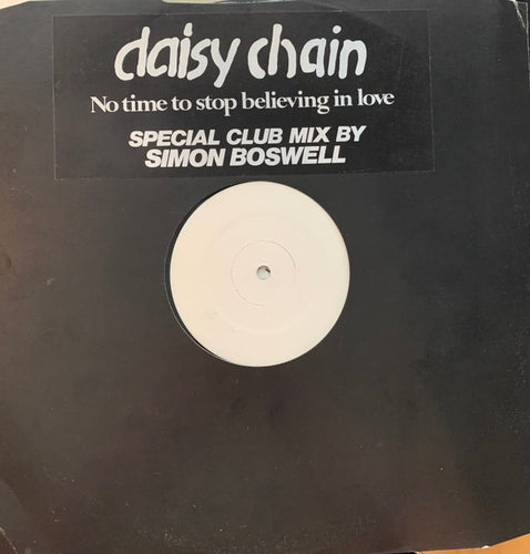 Daisy Chain (5) : No Time To Stop Believing In Love (12