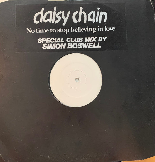 Daisy Chain (5) : No Time To Stop Believing In Love (12