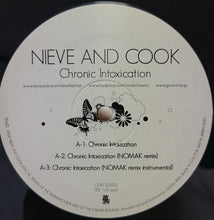 Load image into Gallery viewer, Nieve And Cook* : Chronic Intoxication (12", Ltd)
