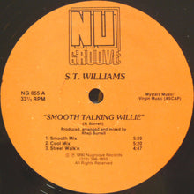 Load image into Gallery viewer, S.T. Williams : Smooth Talking Willie (12")
