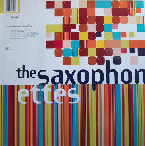 The Saxophonettes : Secret Squirrel (12