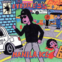 Load image into Gallery viewer, Eyedress : Manila Ice (LP)
