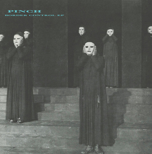 Pinch (2) : Border Control EP (12