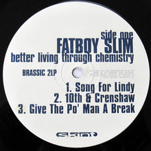 Load image into Gallery viewer, Fatboy Slim : Better Living Through Chemistry (2x12", Album)
