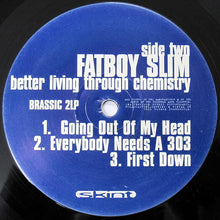 Load image into Gallery viewer, Fatboy Slim : Better Living Through Chemistry (2x12", Album)
