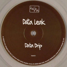 Load image into Gallery viewer, Data Leak : Data Drip (12&quot;, Cle)
