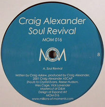Load image into Gallery viewer, Craig Alexander : Soul Revival (12&quot;, S/Sided)
