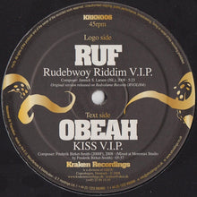 Load image into Gallery viewer, RUF / Obeah (3) : Rudebwoy Riddim V.I.P. / Kiss V.I.P. (12&quot;)
