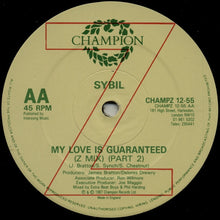 Load image into Gallery viewer, Sybil : My Love Is Guaranteed (12&quot;)
