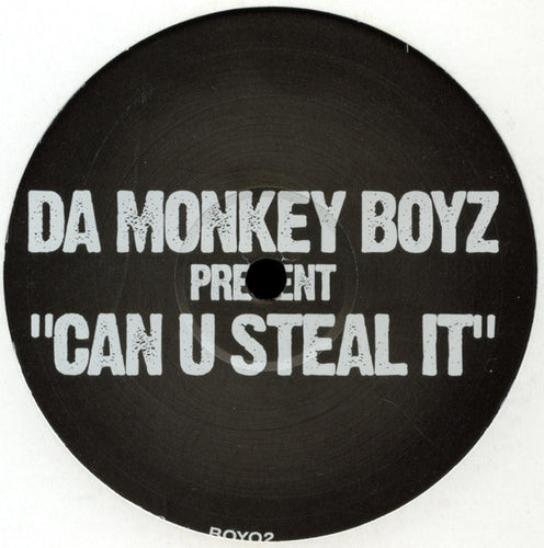 Da Monkey Boyz : Can U Steal It (12