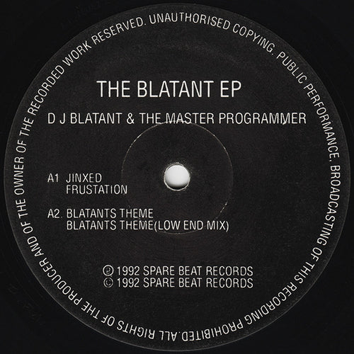 DJ Blatant & The Master Programmer : The Blatant EP (12