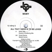 Load image into Gallery viewer, Moby : All That I Need Is To Be Loved (12&quot;)
