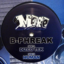 Load image into Gallery viewer, B-Phreak : Dizco Tek (12")
