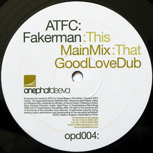 Load image into Gallery viewer, ATFC : Fakerman (12&quot;)
