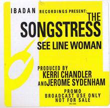 Load image into Gallery viewer, The Songstress : See Line Woman (12", Promo)
