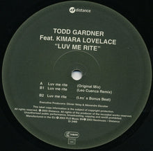 Load image into Gallery viewer, Todd Gardner Feat. Kimara Lovelace : Luv Me Rite (12&quot;)
