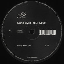 Load image into Gallery viewer, Dana Byrd : Your Love (12")
