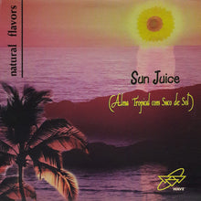 Load image into Gallery viewer, Natural Flavors : Sun Juice (Alma Tropical Com Suco De Sol) (12")
