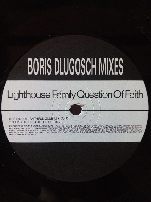 Lighthouse Family : Question Of Faith (Boris Dlugosch Mixes) (12