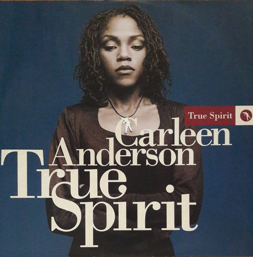 Carleen Anderson : True Spirit (12