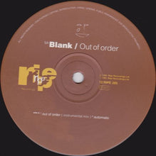 Load image into Gallery viewer, Mr Blank* : Out Of Order (12&quot;)
