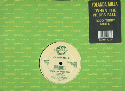 Yolanda Milla : When The Pieces Fall (Todd Terry Mixes) (12