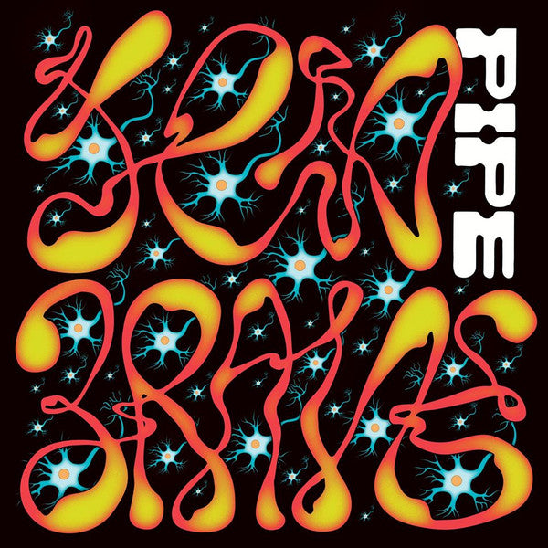 Ten Brains : Pipe (LP, Album)