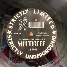 Load image into Gallery viewer, Multicore : The Underground Ravers E.P. (12", EP)
