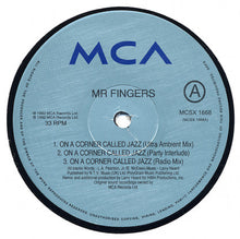 Load image into Gallery viewer, Mr. Fingers : On A Corner Called Jazz (Wax 2) (12")
