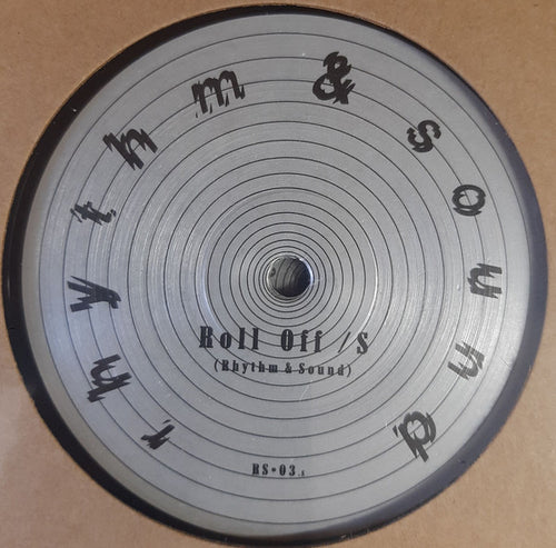 Rhythm & Sound : Roll Off (12
