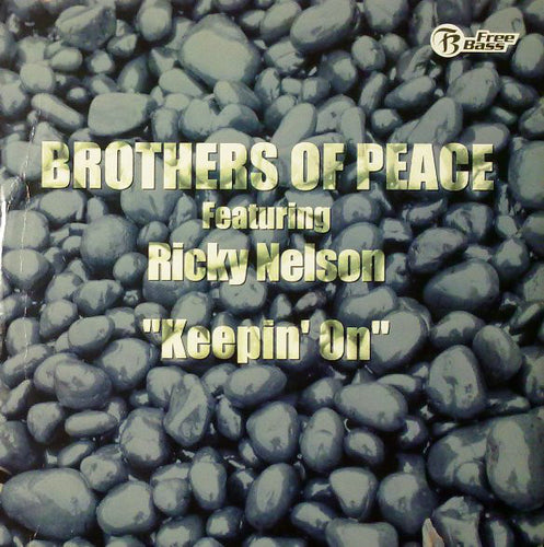 B.O.P. Featuring Ricky Nelson : Keepin' On (12