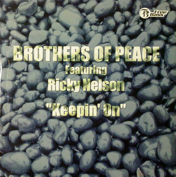 B.O.P. Featuring Ricky Nelson : Keepin' On (12