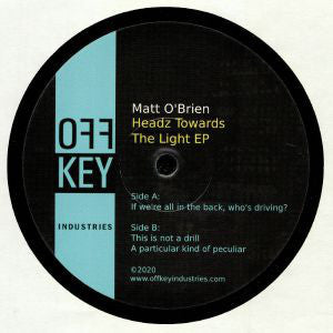 Matt O'Brien : Headz Towards The Light EP (12