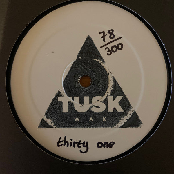 The Deadstock 33's : Tusk Wax Thirty One (12