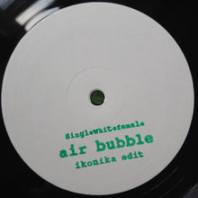 Load image into Gallery viewer, Singlewhitefemale : Air Bubble (10&quot;, W/Lbl)
