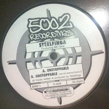Load image into Gallery viewer, Steelfinga Featuring MC Skie : Unstoppable (12")
