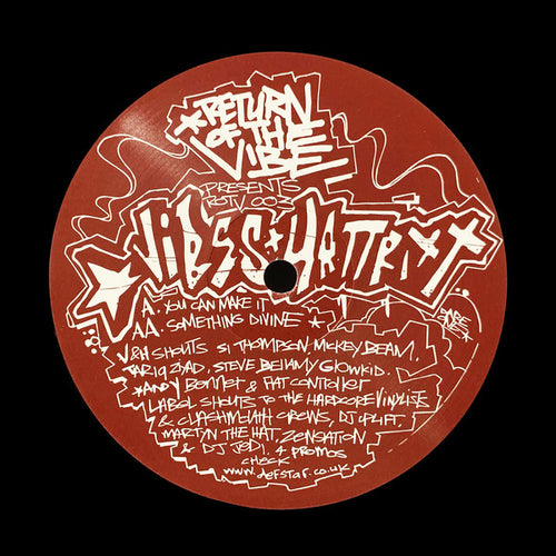 DJ Vibes & Hattrixx : You Can Make It / Something Divine (12