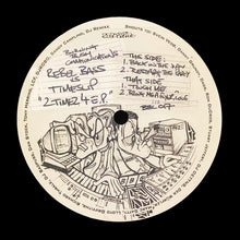 Load image into Gallery viewer, Timeslip Vs Rebel Bass : 2 Timez 4 EP (12")
