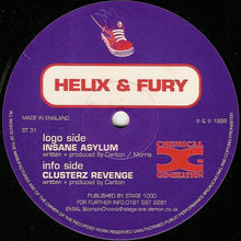 Load image into Gallery viewer, Helix &amp; Fury* : Insane Asylum / Clusterz Revenge (12")
