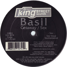 Load image into Gallery viewer, Basil : Getaway / Sex (12")
