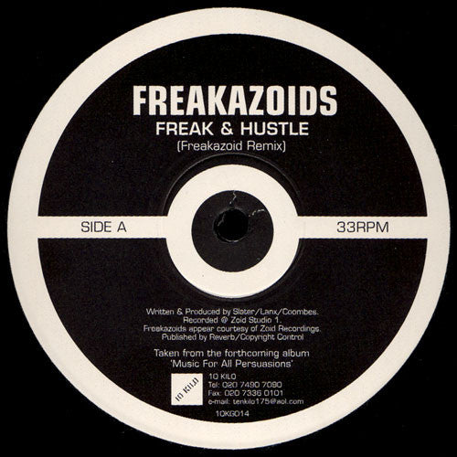 Freakazoids* / Rennie Pilgrem : Freak & Hustle / Paranoia (12