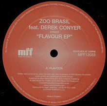 Load image into Gallery viewer, Zoo Brazil Feat. Derek Conyer : Flavour (12&quot;, EP)
