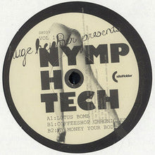 Load image into Gallery viewer, Huge Hephner : Nymphotech Vol 2 (12&quot;)
