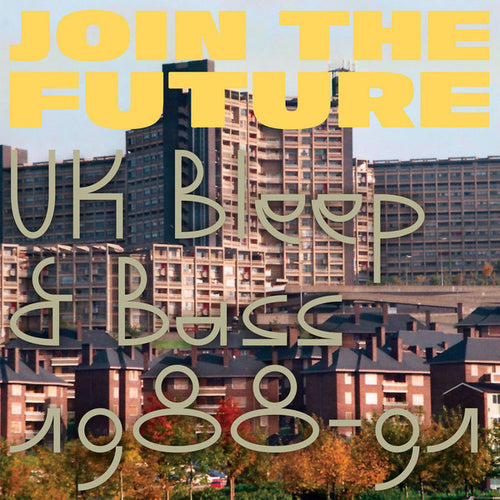 Various : Join The Future (UK Bleep & Bass 1988-91) (2x12
