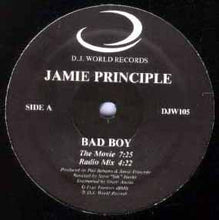 Load image into Gallery viewer, Jamie Principle : Bad Boy (12")
