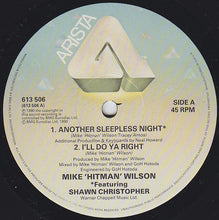 Load image into Gallery viewer, Mike &quot;Hitman&quot; Wilson Featuring Shawn Christopher : Another Sleepless Night (12&quot;, Single)
