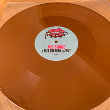 Load image into Gallery viewer, The Sauce (4) : Kiss The Ring / WUT (12&quot;, Bro)
