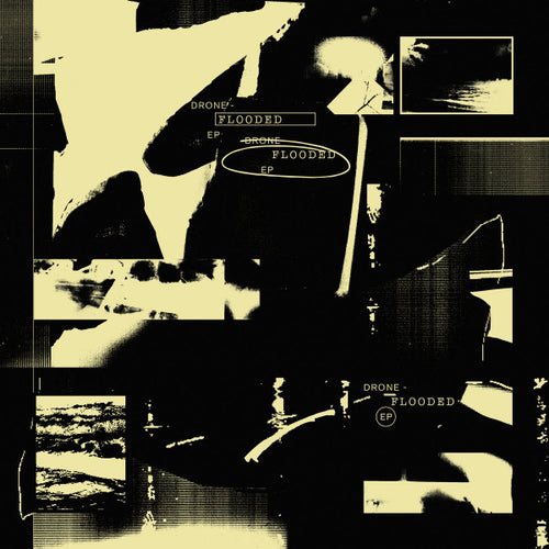 Drone (33) : Flooded EP (2x12