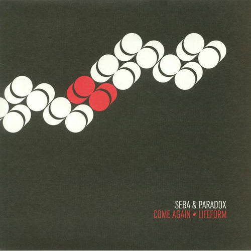 Seba & Paradox : Come Again / Lifeform (12